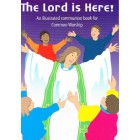 The Lord Is Here by Leslie J Francis